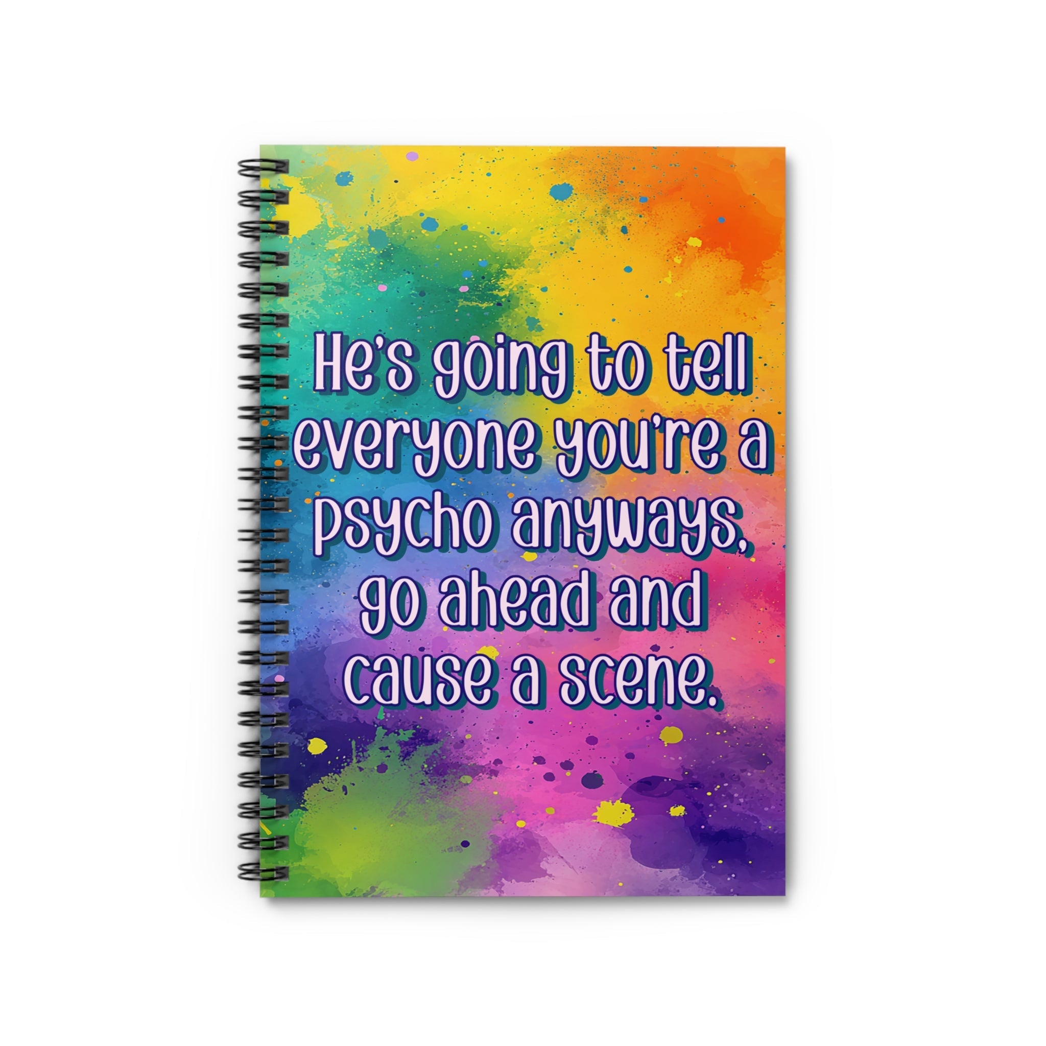Bespattered Facade "Cause a Scene" Spiral Notebook - Lined Pages