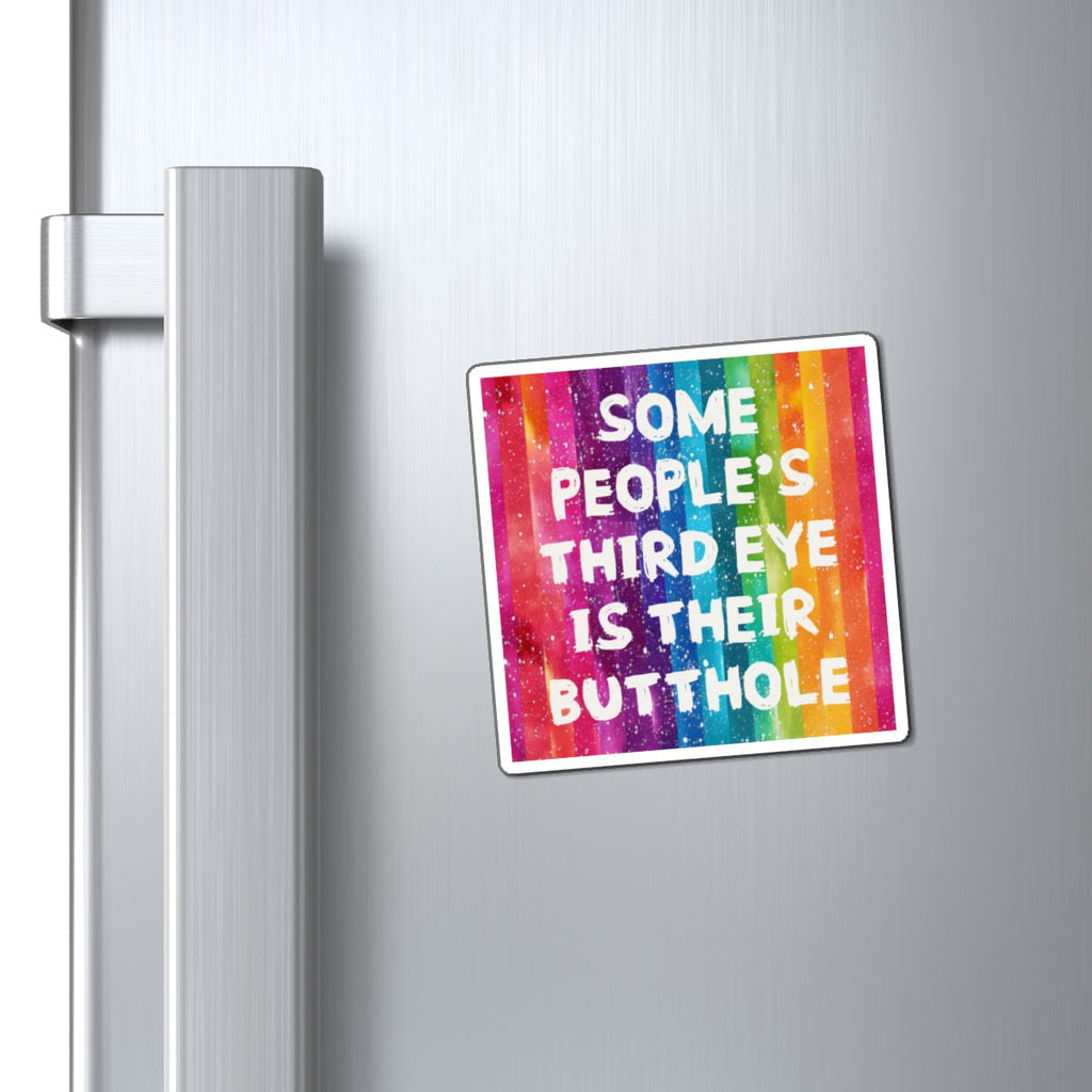 Bespattered Facade "Third Butthole Eye" Refrigerator Magnet