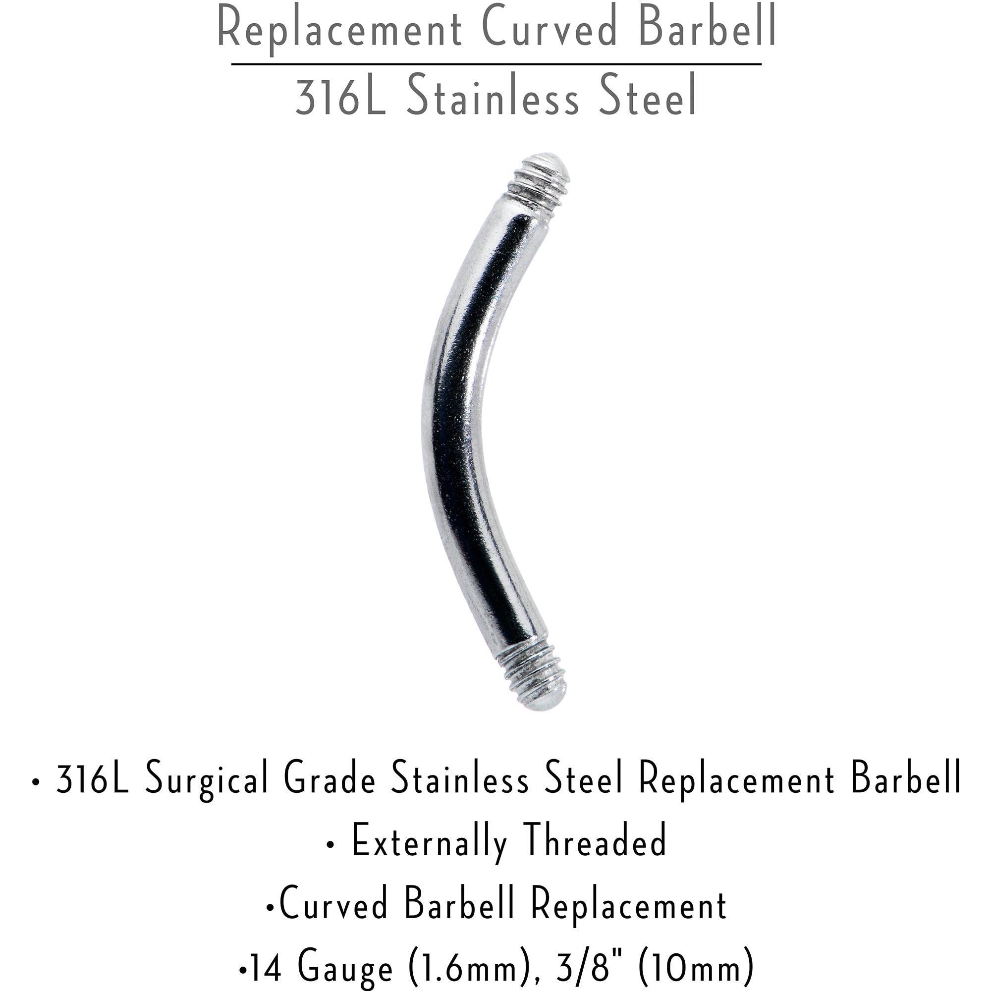 14G 316l Stainless Steel Replacement Curved Barbell 3/8