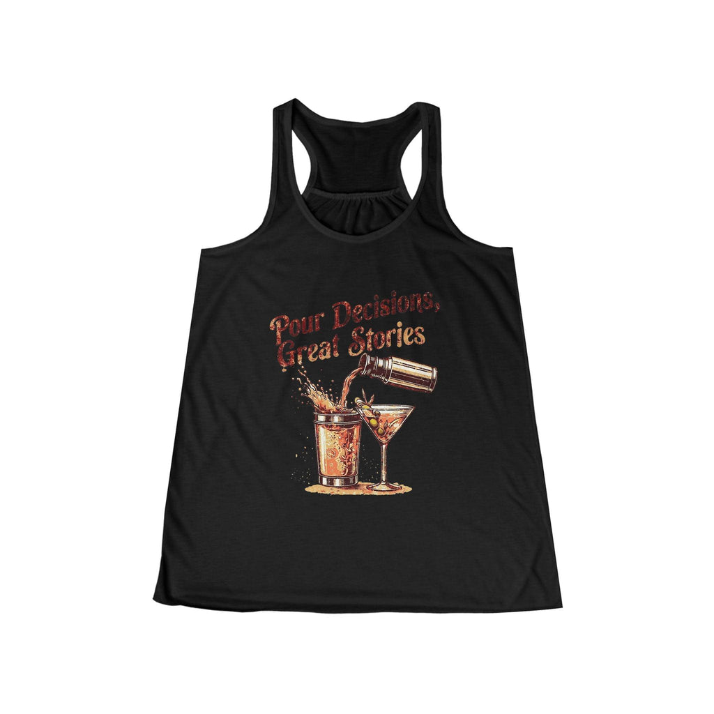 Pour Decisions Womens Racer Back Tank Top