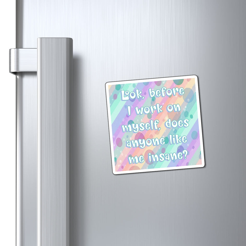 Bespattered Facade "Self Improvement" Refrigerator Magnet