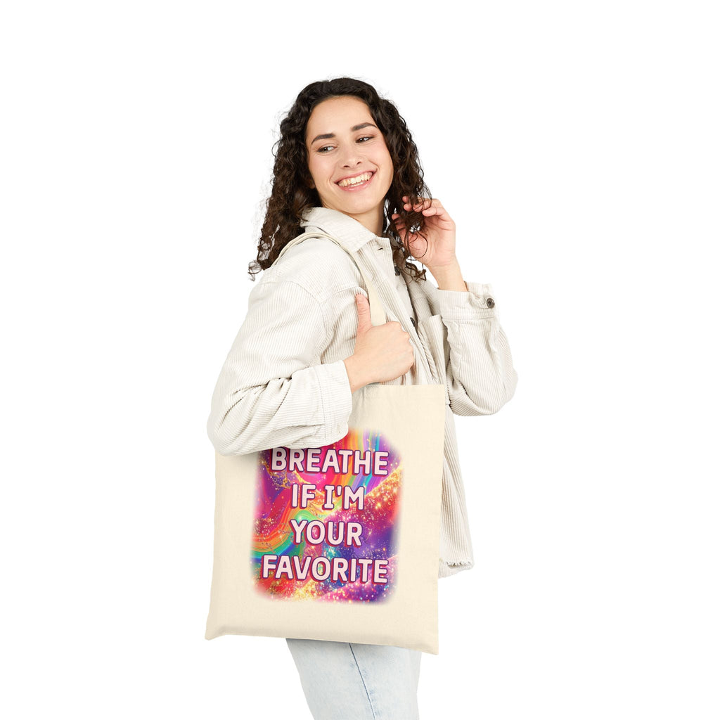Bespattered Facade Rainbow "Breathe if I'm Your Favorite" Canvas Tote Bag Reusable Carryall
