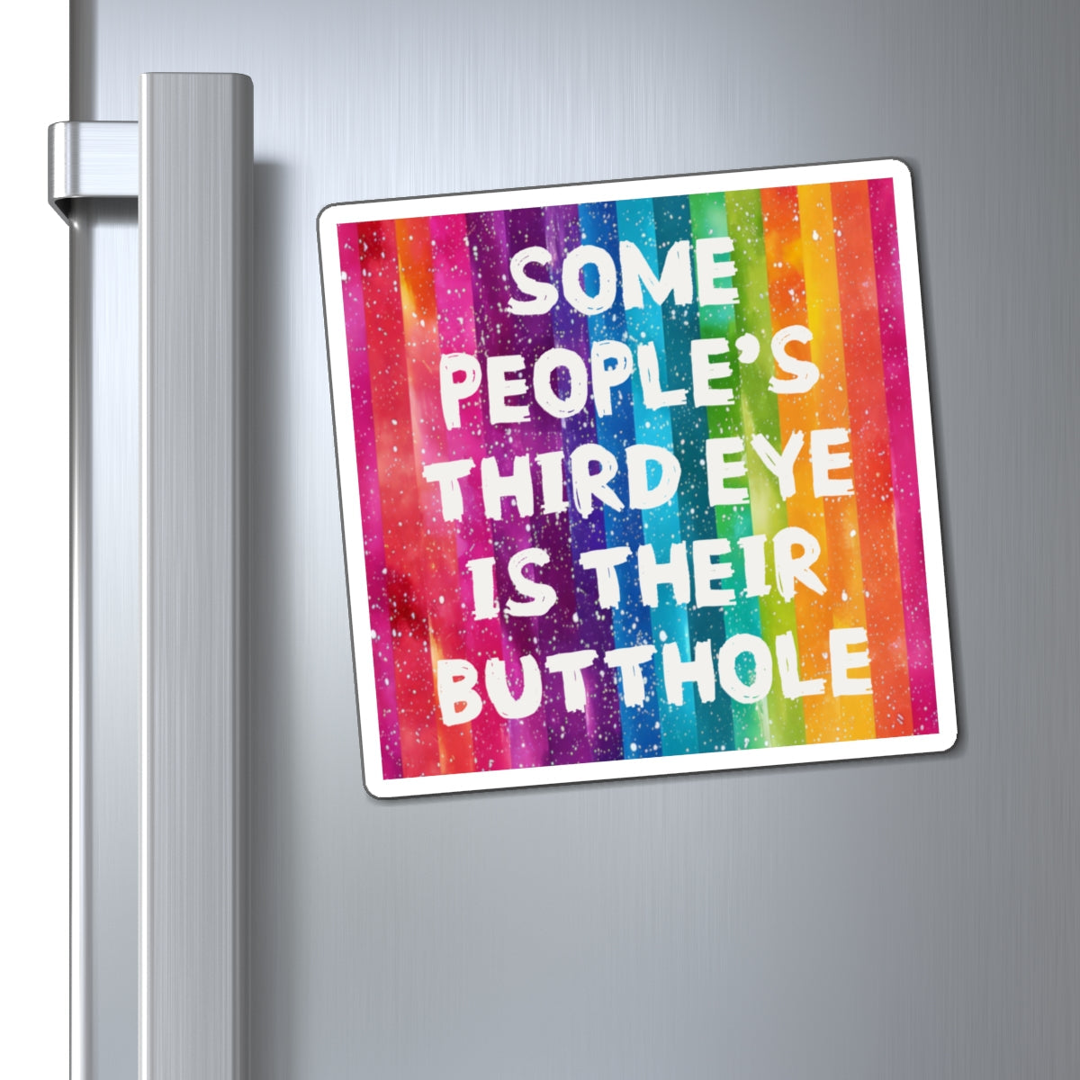 Bespattered Facade "Third Butthole Eye" Refrigerator Magnet