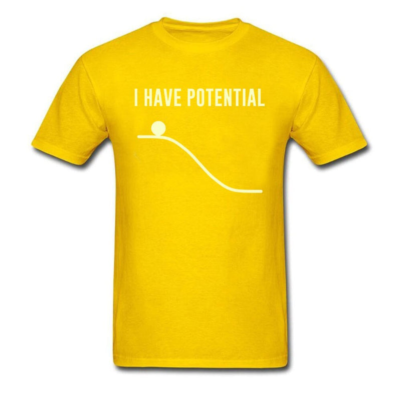 "I Have Potential" Physics T-Shirt