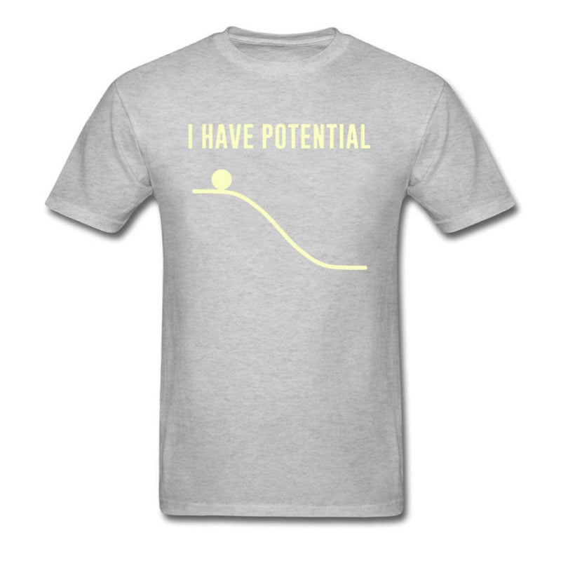 "I Have Potential" Physics T-Shirt
