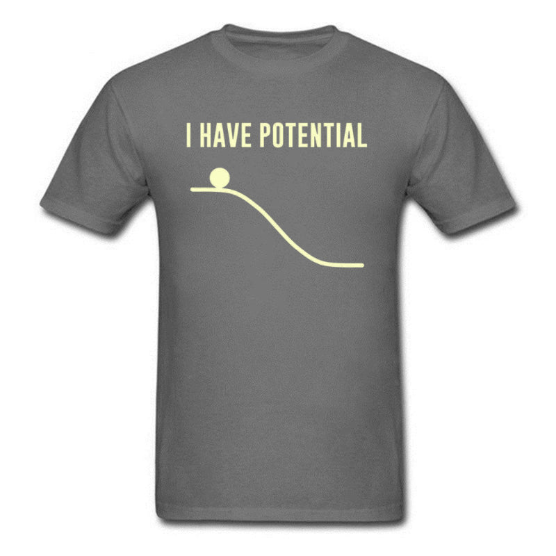 "I Have Potential" Physics T-Shirt