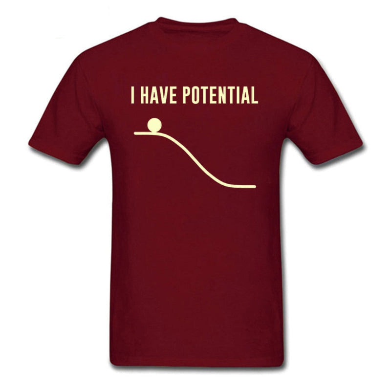 "I Have Potential" Physics T-Shirt