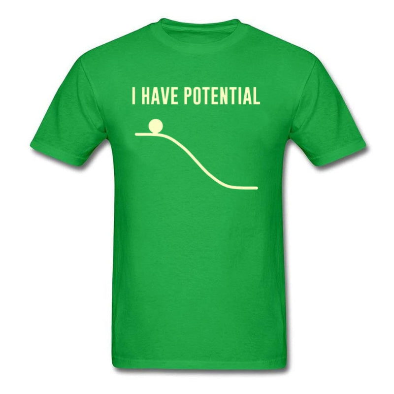 "I Have Potential" Physics T-Shirt