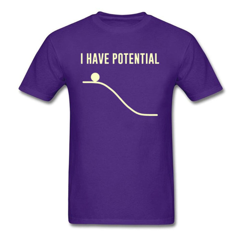 "I Have Potential" Physics T-Shirt