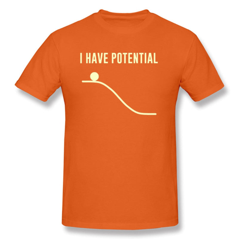 "I Have Potential" Physics T-Shirt