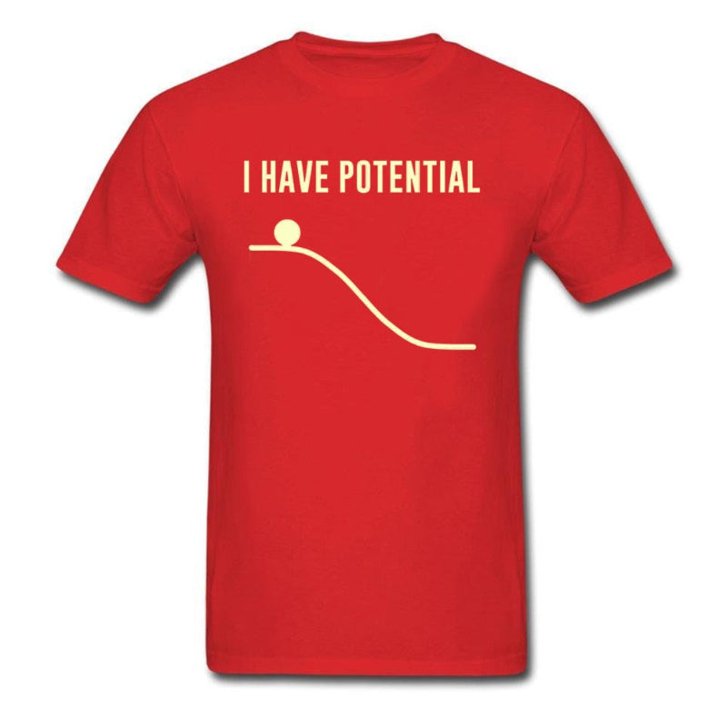 "I Have Potential" Physics T-Shirt