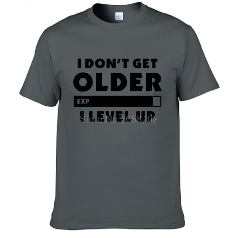 "I Don't Get Older.  I Level Up" Gamer T-Shirt