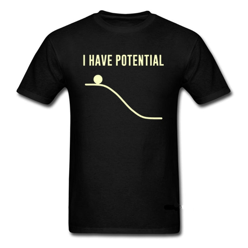 "I Have Potential" Physics T-Shirt