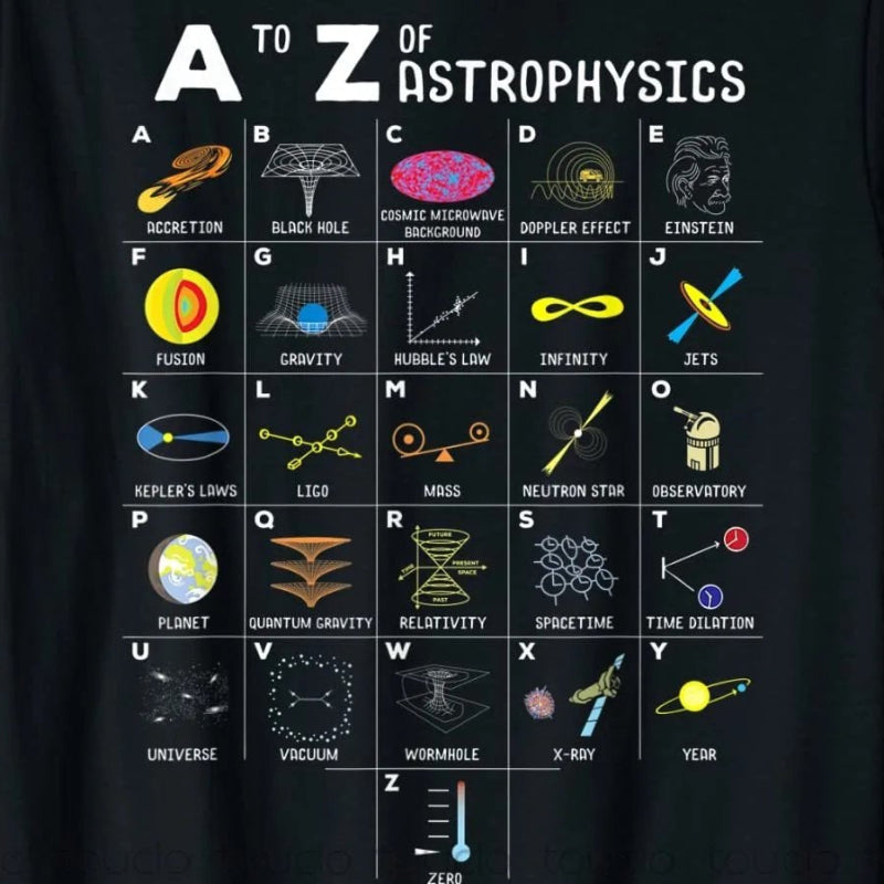 A To Z of Astrophysics T-Shirt