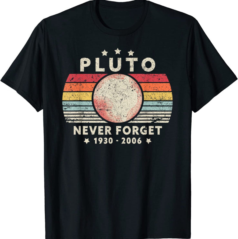 "Pluto.  Never Forget" T-Shirt
