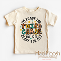 I'm Ready For Third Grade Shirt - School Shirt