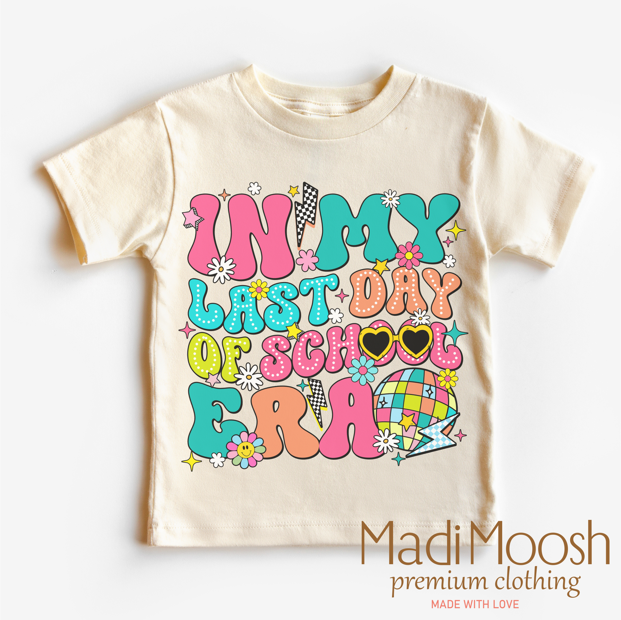 In My Last Day Of School Era Shirt - School Shirt