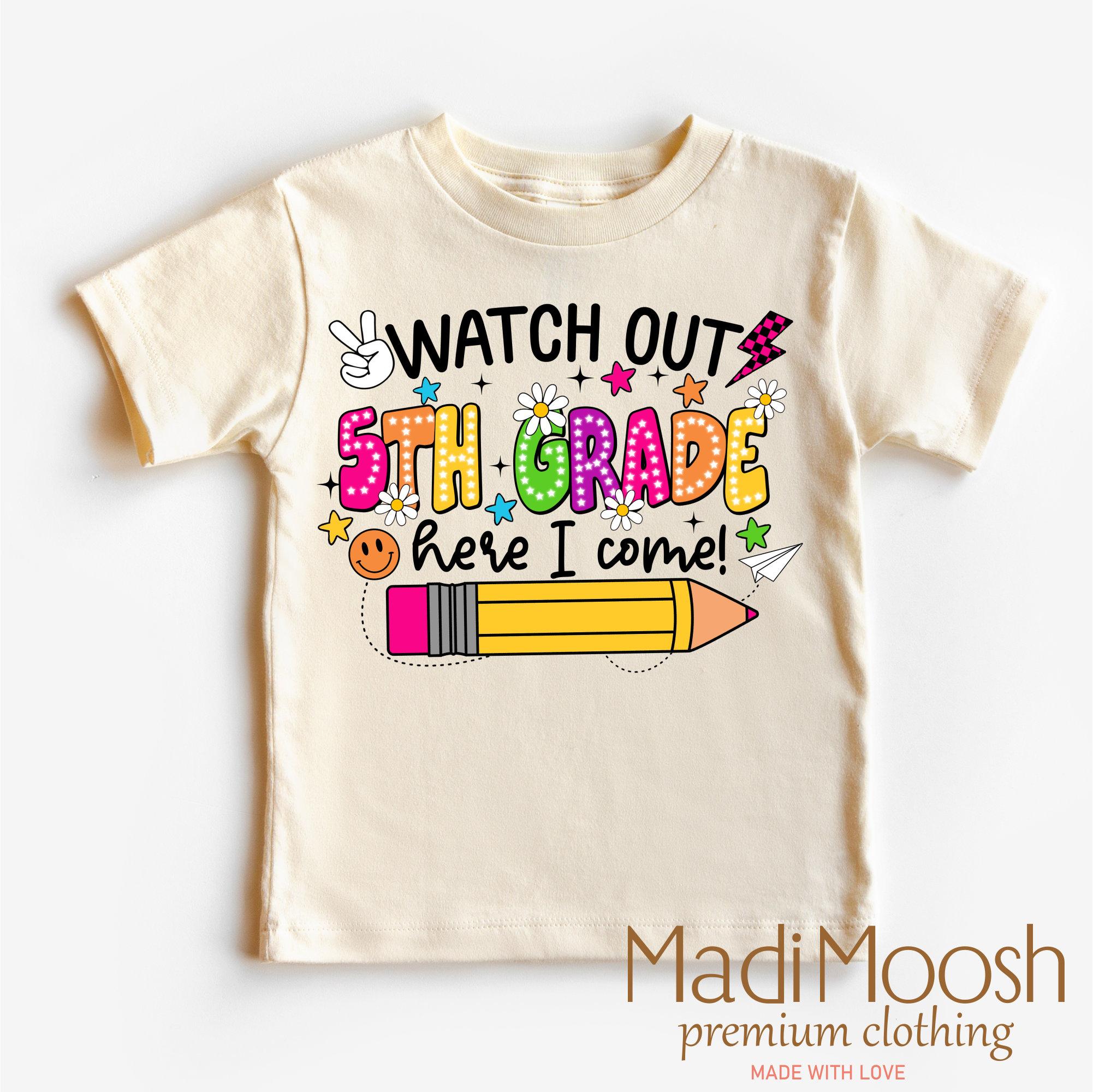 Watch Out 5th Grade Here I Come Shirt - Back To School Shirt