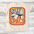 Retro Funny I Need More Space UFO Tee - Printed On Comfort Colors