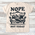 Retro Nope Not Today Funny Shirt - Printed On Comfort Colors