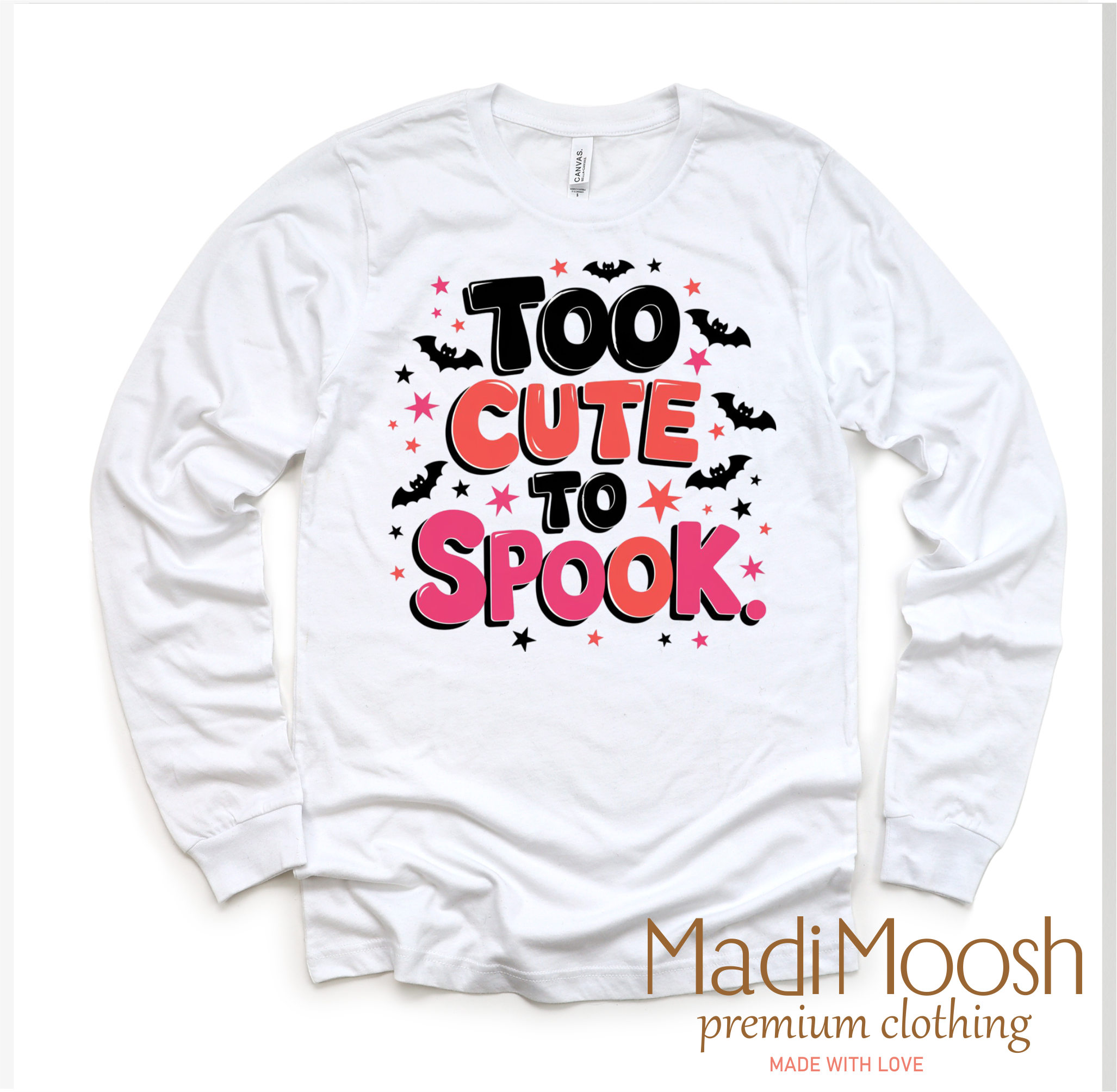 Too Cute To Spook Halloween Tee - Long Sleeve White Shirt