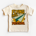 Flying Into Preschool Back To School Shirt | First Day Of School Tee