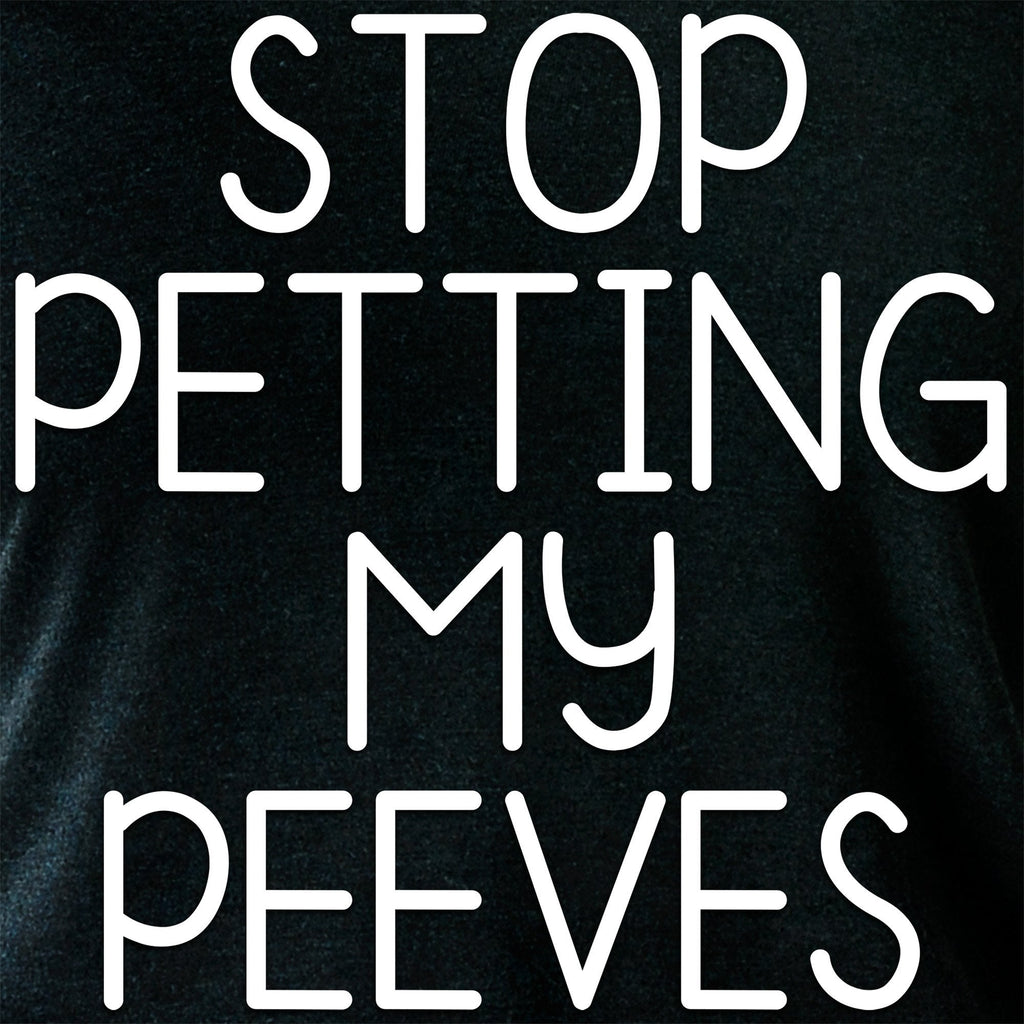Stop Petting My Peeves Tapered Long Sleeve Hoodie