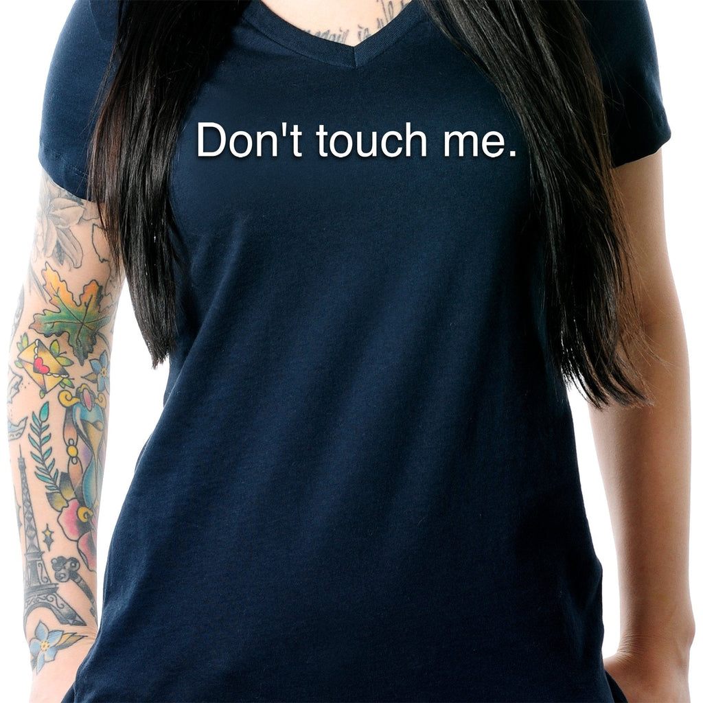 Don't Touch Me Black Tapered V-Neck Tee Shirt