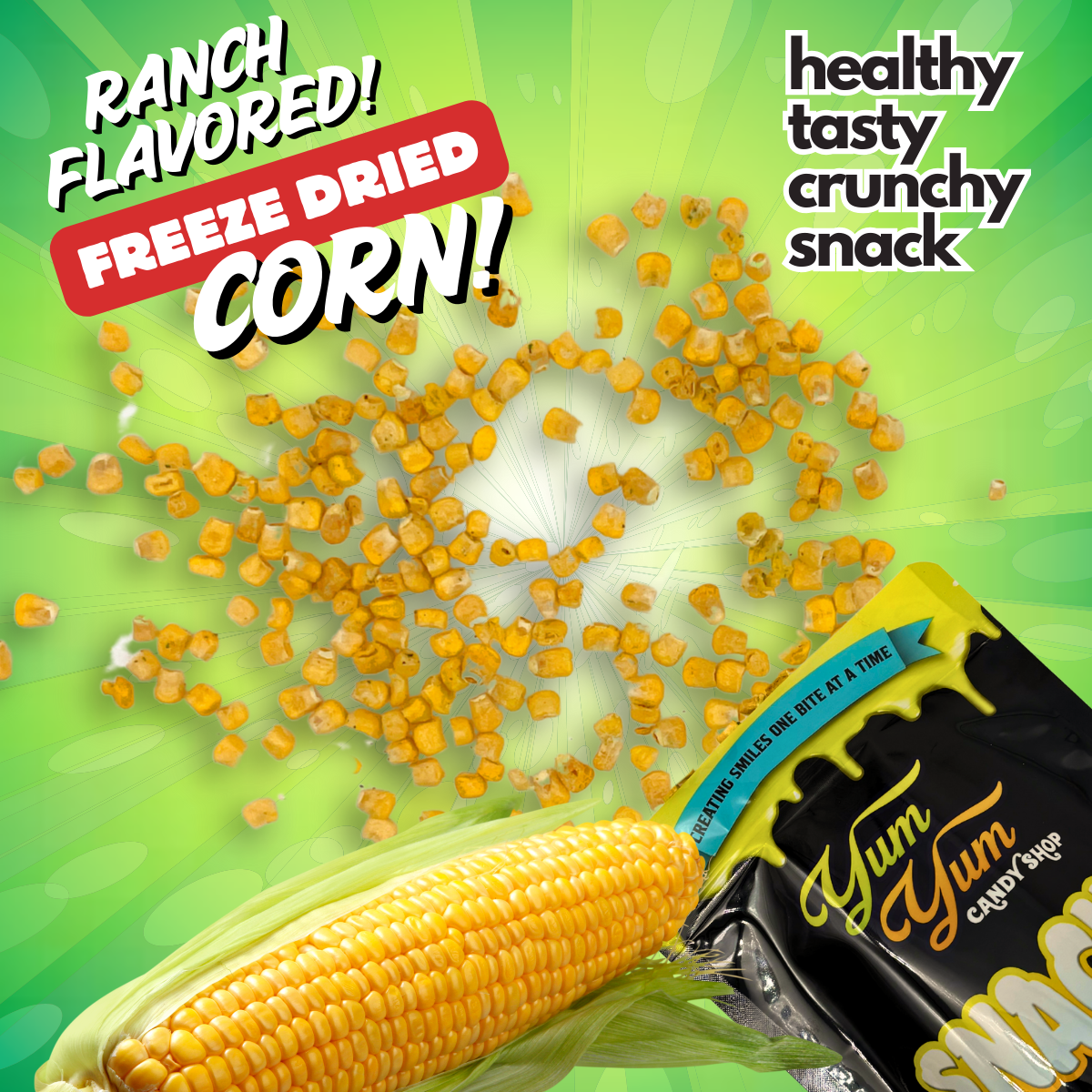 Freeze Dried Corn – Ranch Flavored Crispy Vegetable Snack | Yum Yum Candy Shop