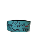 1.5" Cool Mom's Have Tattoos Wide Nylon Dog Collar