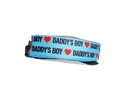 Daddy's Boy Nylon Dog Collar