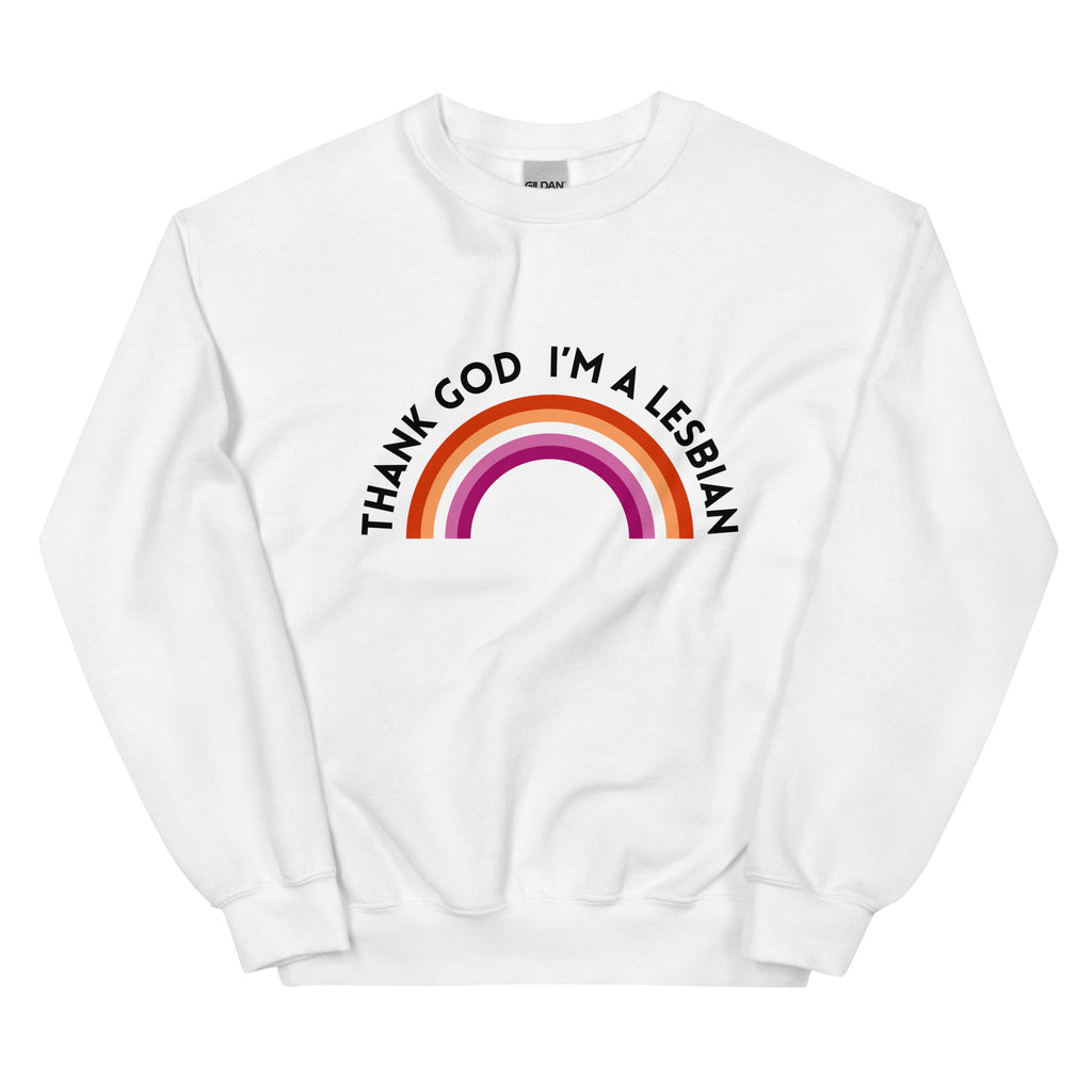 Thank God I’m a Lesbian unisex sweatshirt