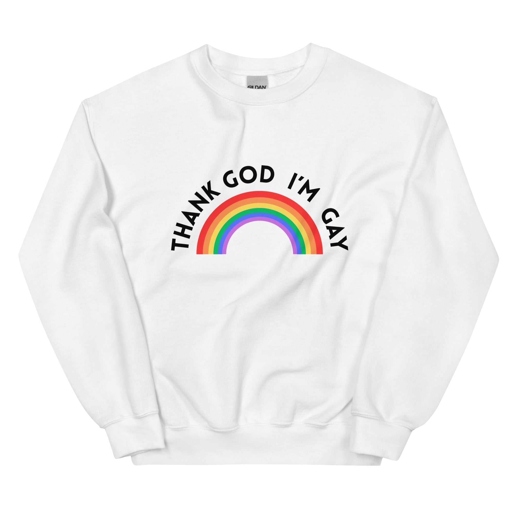 Thank God I’m Gay unisex sweatshirt