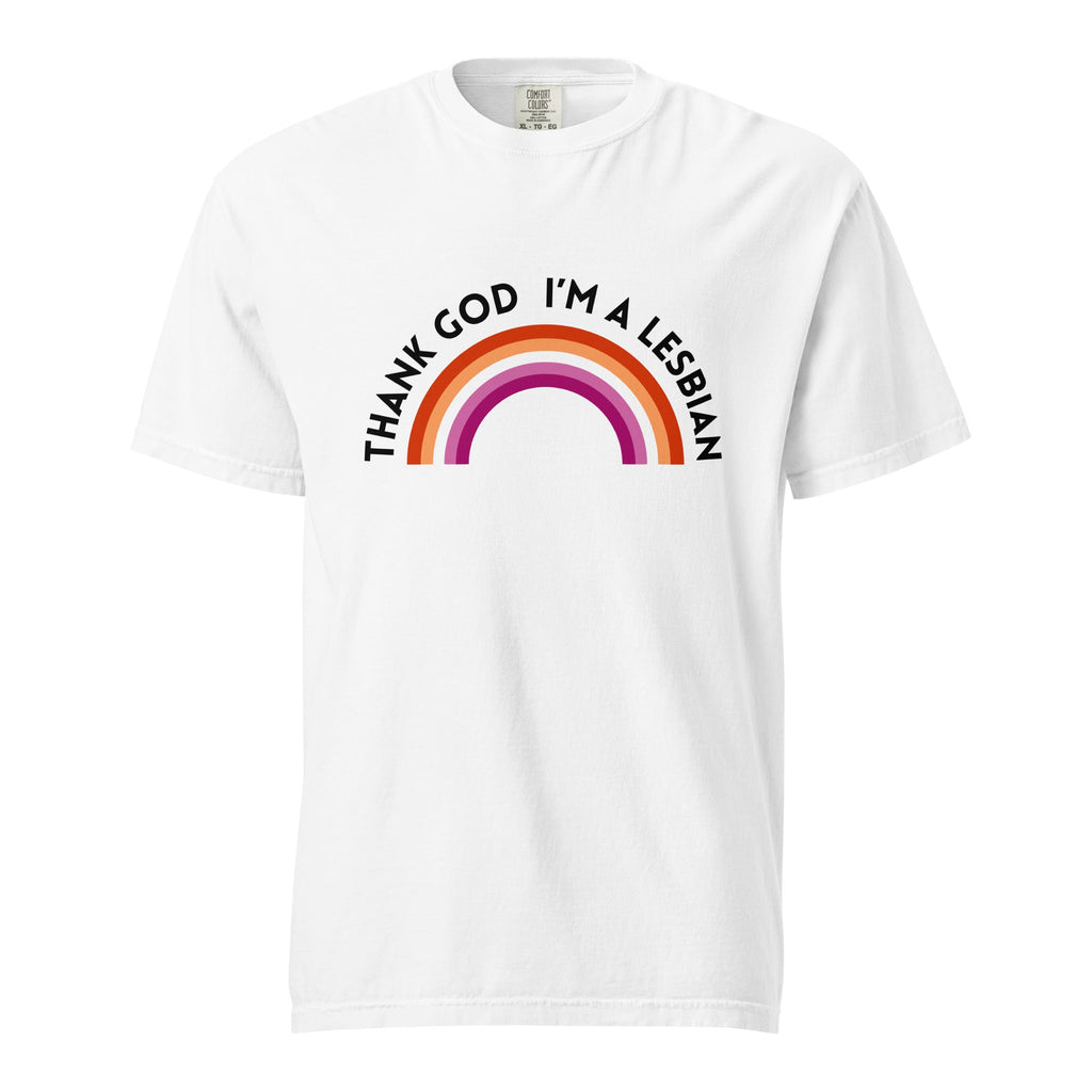 Thank God I’m a Lesbian heavyweight t-shirt