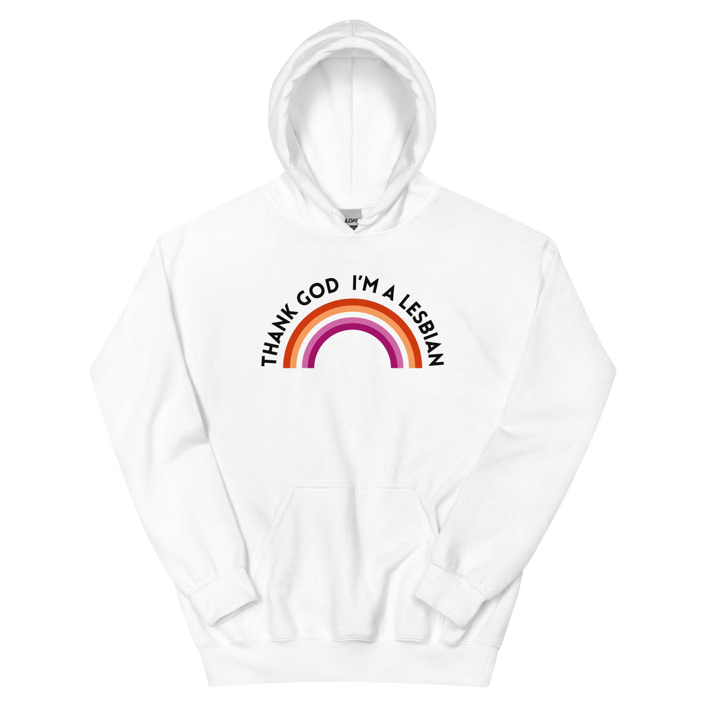 Thank God I’m a Lesbian unisex hoodie