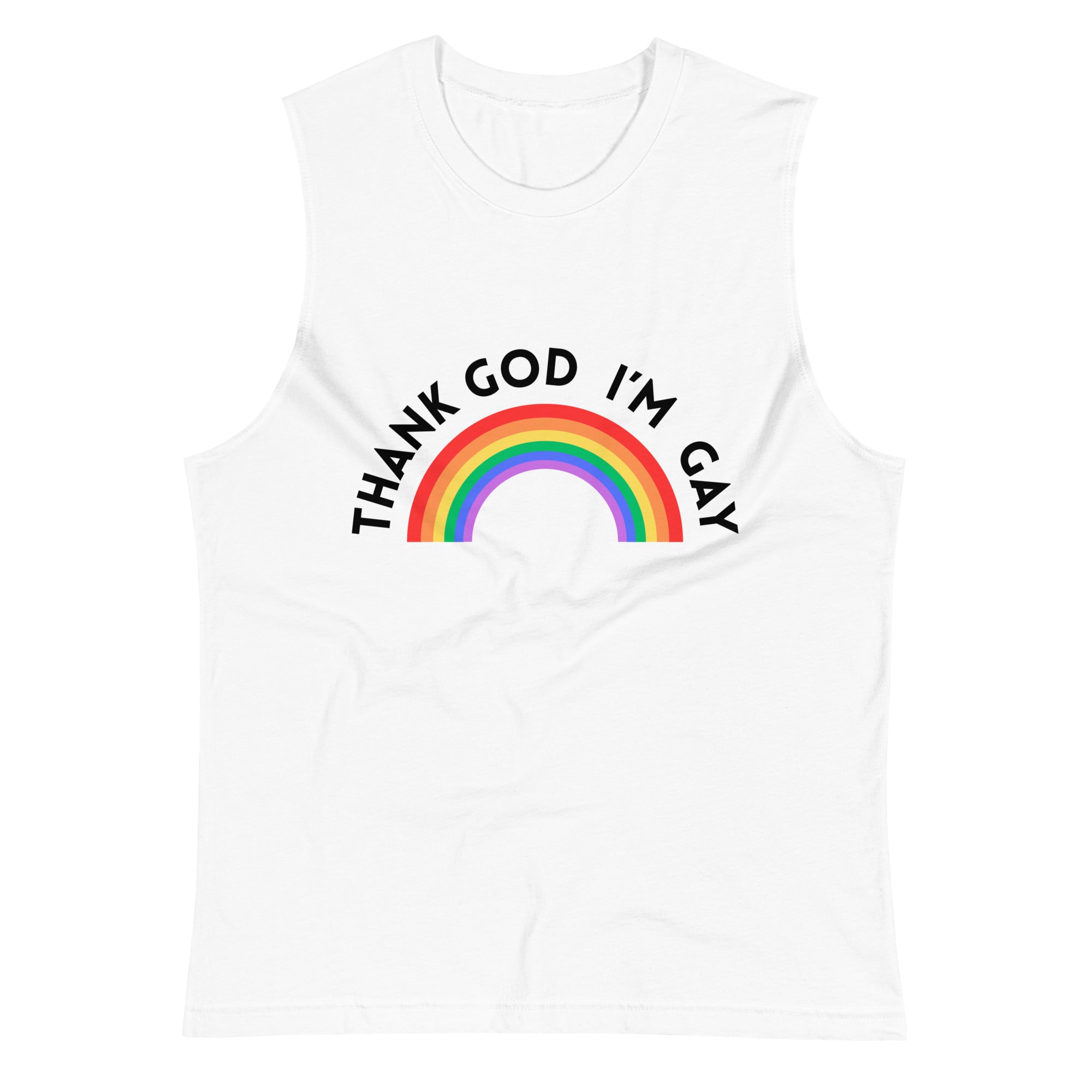 Thank God I’m Gay unisex muscle shirt