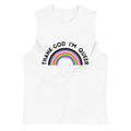 Thank God I’m Queer unisex muscle shirt
