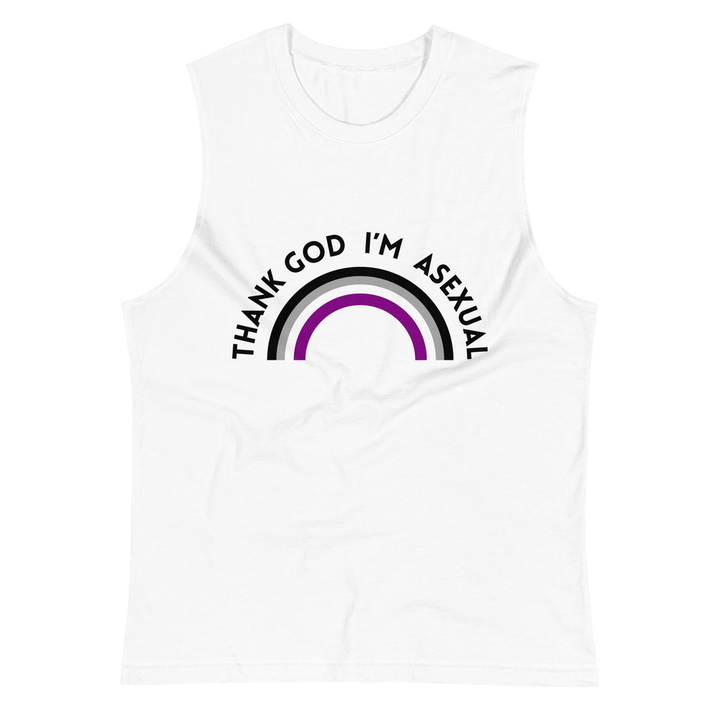 Thank God I’m Asexual unisex muscle shirt